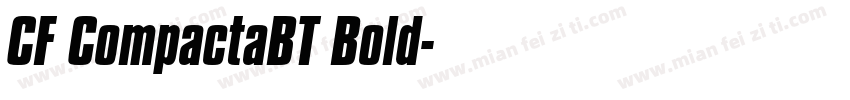 CF CompactaBT Bold字体转换